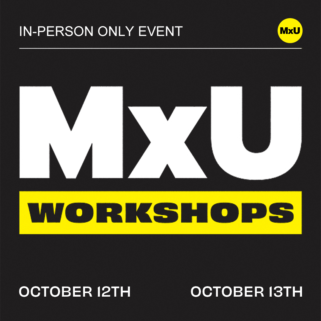 MxU Workshops